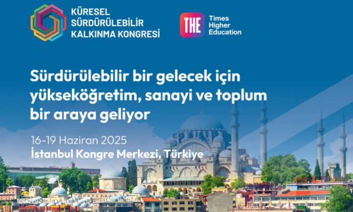 Küresel yükseköğretimin geleceği İstanbul’da belirlenecek