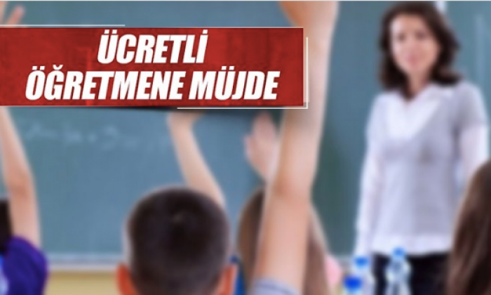 Ücretli öğretmene müjde