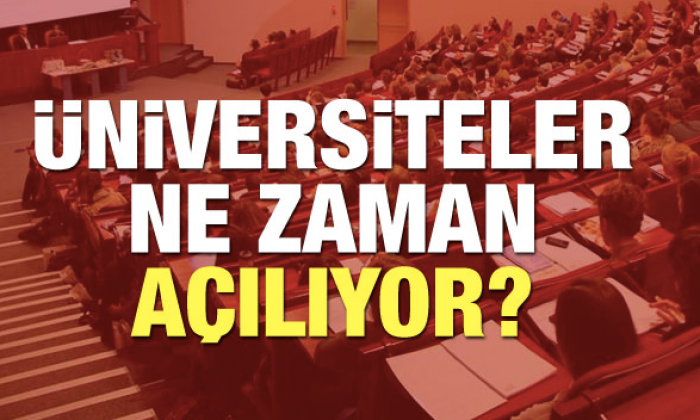 2018 - 2019 Üniversiteler ne zaman açılacak?