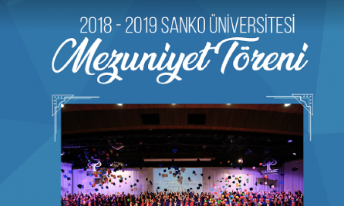 SANKO Üniversitesi mezuniyet töreni