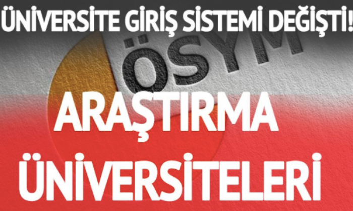 Araştırma üniversiteleri geliyor