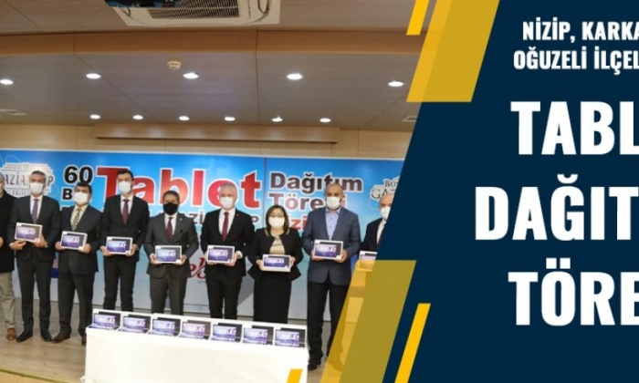 GAZİANTEP - 3 ilçeye tablet