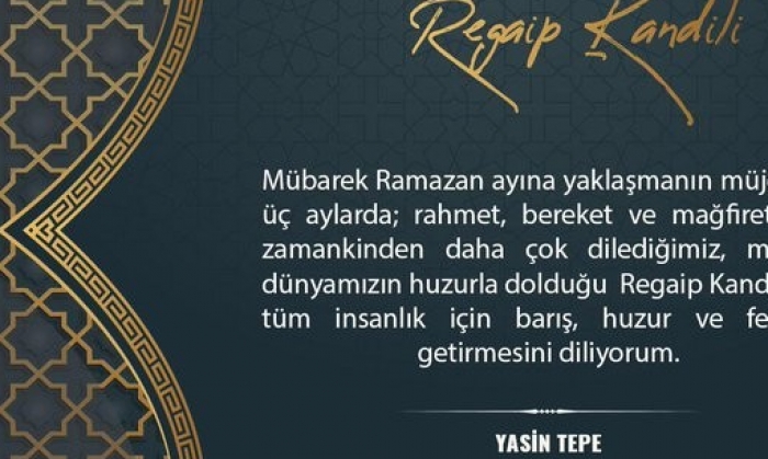 Tepe’den kandil mesajı