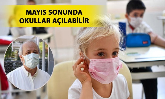 Mayıs sonunda okullar açılabilir