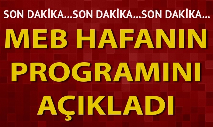 MEB haftanın programını açıkladı