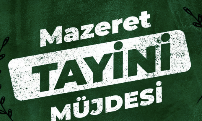 BAKAN ÖZER'DEN ÖĞRETMENLERE MAZERET TAYİNİ MÜJDESİ