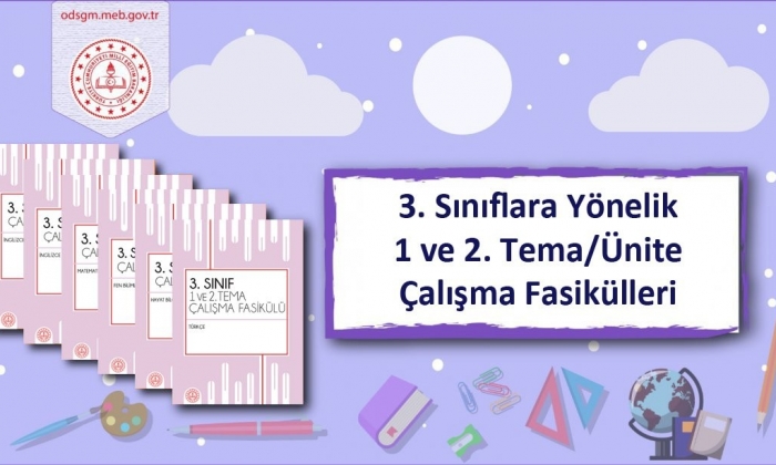3. sınıf 1 ve 2. Tema fasikülleri yayımlandı