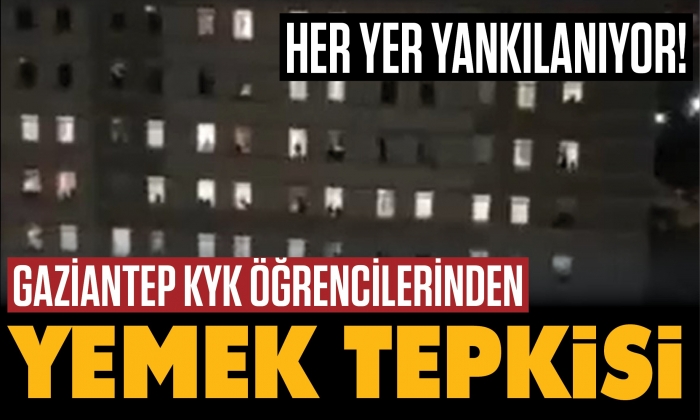 Gaziantep KYK öğrencilerinden yemek tepkisi