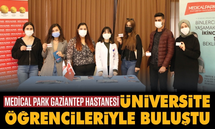 Medical Park Gaziantep üniversite öğrencileriyle buluştu