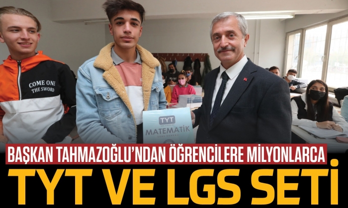 Başkan Tahmazoğlu’ndan öğrencilere milyonlarca TYT ve LGS desteği
