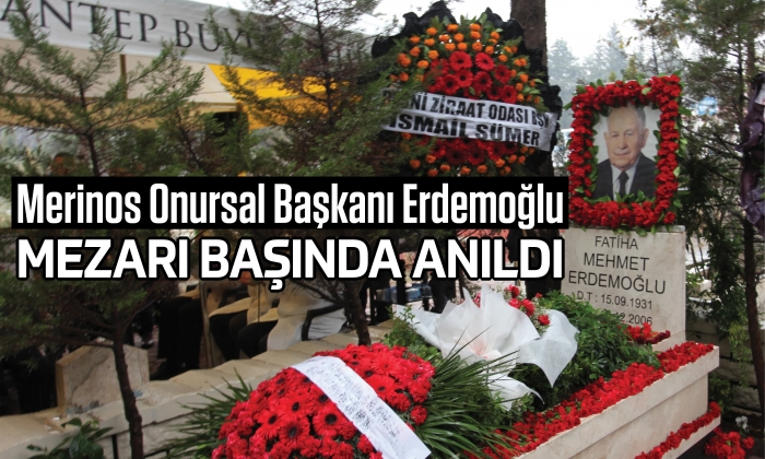 Merinos Onursal Başkanı Erdemoğlu mezarı başında anıldı