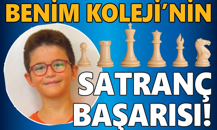 Benim Koleji’nden satrançta başarı