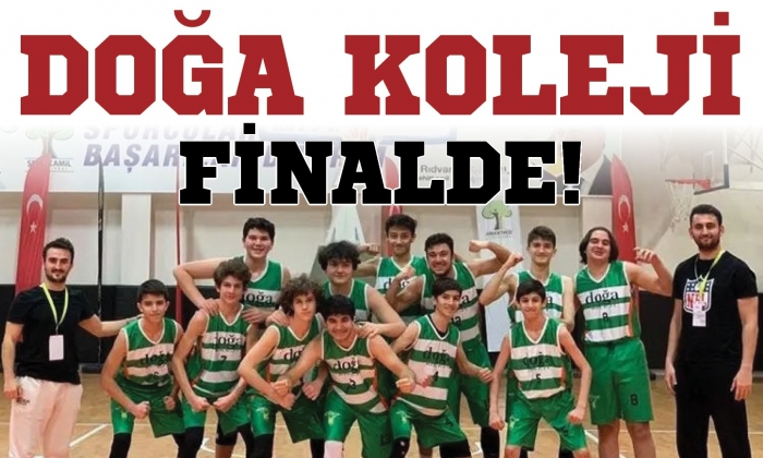 Doğa Koleji finalde!