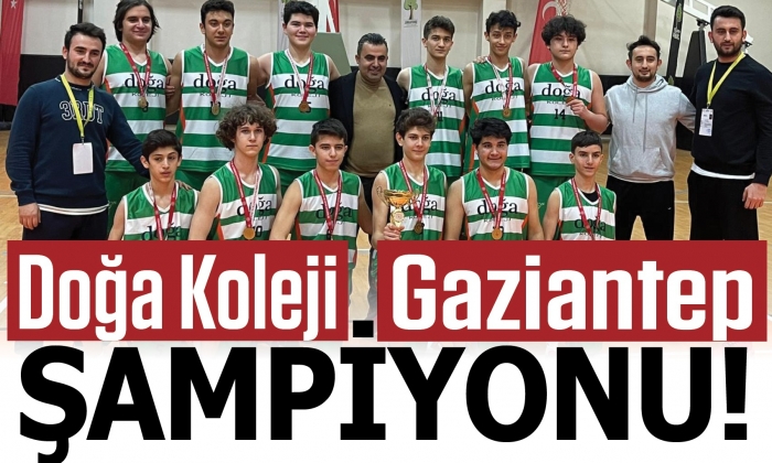 Doğa Koleji Gaziantep şampiyonu
