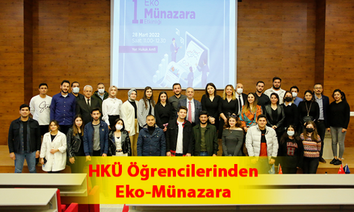 HKÜ Öğrencilerinden Eko-Münazara