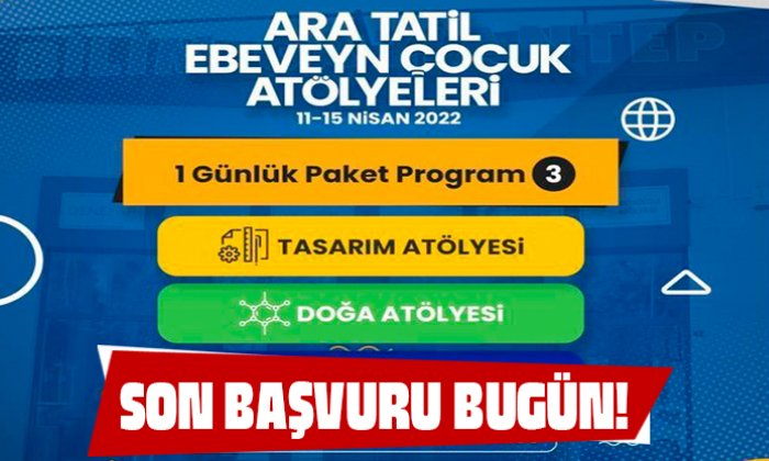 SON BAŞVURU BUGÜN!