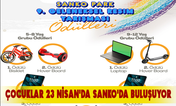 ÇOCUKLAR 23 NİSAN'DA SANKO'DA BULUŞUYOR