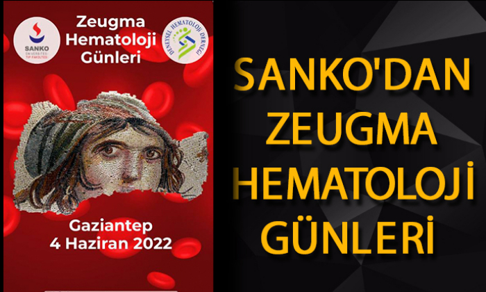SANKO'DAN ZEUGMA HEMATOLOJİ GÜNLERİ