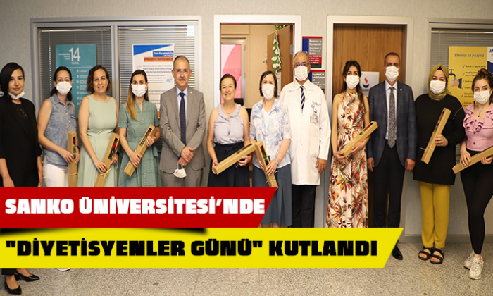 SANKO ÜNİVERSİTESİNDE "DİYETİSYENLER GÜNÜ" KUTLANDI