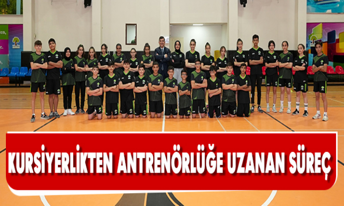 KURSİYERLİKTEN ANTRENÖRLÜĞE UZANAN SÜREÇ