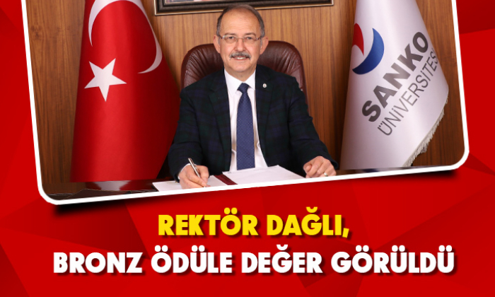 REKTÖR DAĞLI, BRONZ ÖDÜLE DEĞER GÖRÜLDÜ