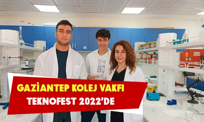 Gaziantep Kolej Vakfı Teknofest 2022’de