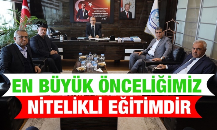 En Büyük Önceliğimiz Nitelikli Eğitimdir