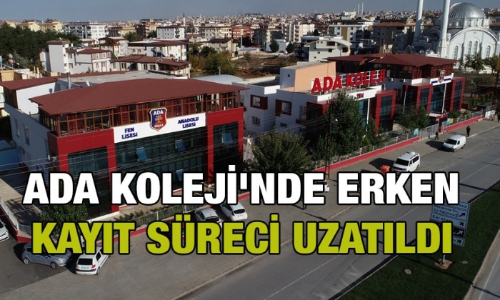 Ada Koleji'nde erken kayıt süreci uzatıldı