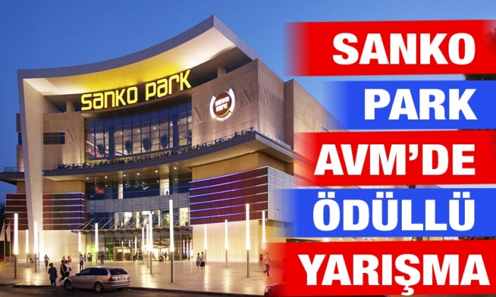 Sanko Park AVM’de ödüllü yarışma