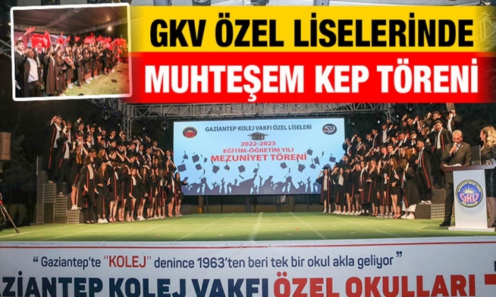 GKV Özel Liselerinde Muhteşem Kep Töreni