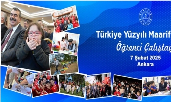 Türkiye Yüzyılı Maarif Modeli Öğrenci Çalıştayları Başlıyor