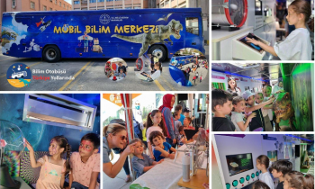 Mobil Bilim Merkezi Bilim Yolculuğuna Çıkıyor