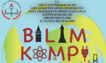 2. Ulusal Bilim Kampı başlıyor