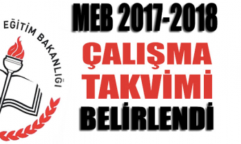 MEB'in çalışma takvimi belirlendi