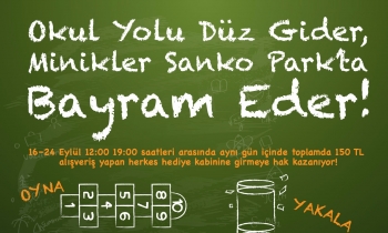 Okula dönüş hediyeleri Sanko Park'tan