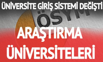 Araştırma üniversiteleri geliyor