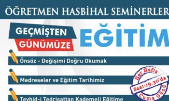 Bülbülzade Vakfı'nda Öğretmen Hasibhal Seminerleri Başlıyor