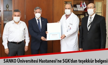 SANKO Üniversitesi Hastanesi’ne SGK’dan teşekkür belgesi