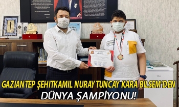 Gaziantep Şehitkamil Nuray Tuncay Kara Bilsem’den dünya şampiyonu!