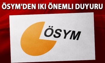 ÖSYM'den iki önemli duyuru