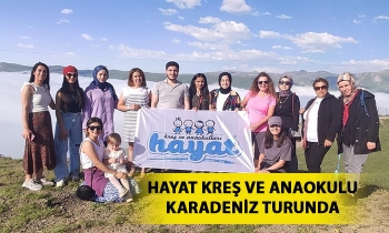 Hayat Kreş Ve Anaokulu Karadeniz Turunda
