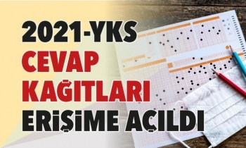 2021-YKS cevap kağıtları erişime açıldı