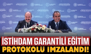 İstihdam garantili eğitim protokolü imzalandı