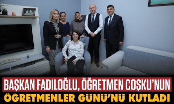 Başkan Fadıloğlu’ndan Öğretmenler Günü’nde anlamlı ziyaret
