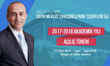 HKÜ'de akademik yıl açılış törenine Bakan Mevlüt Çavuşoğlu katılacak