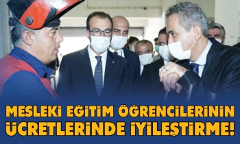 Mesleki eğitim öğrencilerinin ücretlerinde iyileştirme