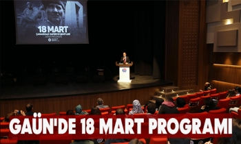 GAÜN'DE 18 MART PROGRAMI