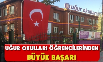 UĞUR OKULLARI ÖĞRENCİLERİNDEN BÜYÜK BAŞARI
