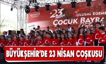 BÜYÜKŞEHİR'DE 23 NİSAN COŞKUSU