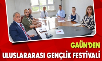 GAÜN'DEN ULUSLARARASI GENÇLİK FESTİVALİ